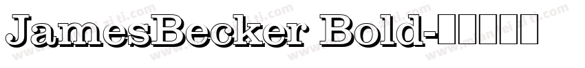 JamesBecker Bold字体转换